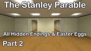 The Stanley Parable  All Hidden Endings amp Easter Eggs Part 2 [upl. by Linzer351]