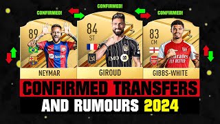 NEW CONFIRMED TRANSFERS amp RUMOURS 🤪🔥 ft Giroud Neymar GibbsWhite etc [upl. by Clere]