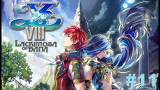 Ys VIII Lacrimosa of Dana  11 [upl. by Nymzaj]