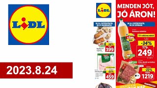 Lidl akciós újság 2023824 [upl. by Ardeth]