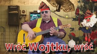 KONONOLĘDA 🎄 Wróć Wojtku wróć 😢🎵 [upl. by Adnahsam918]