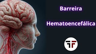 Barreira hematoencefálica [upl. by Obnukotalo]