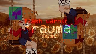 TRAUMA meme  flash  elizabeth afton [upl. by Rustice]