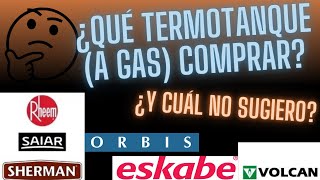 ¿QUÉ TERMOTANQUE COMPRAR EN EL 2023 CUÁL NO RECOMIENDO [upl. by Annotahs750]