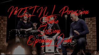 MEINL Percussion  Studio Session Opening Jam  Stephan Maass Teena Lyle amp José J Cortijo [upl. by Chick]