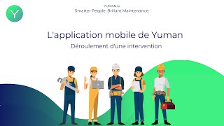 GMAO mobile  lapplication Yuman gestion de la maintenance en mobilité [upl. by Tsenre]