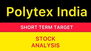 POLYTEX INDIA STOCK TARGET ANALYSIS 🧊 POLYTEX INDIA SHARE NEWS  POLYTEX INDIA CRASH 291024 [upl. by Anirtep]