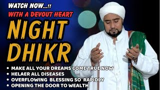 NIGHT DHIKR TO GET ALL YOUR DREAMS COME TRUE  DHIKR OF BLESSING  THE MIRACLE OF DHIKR [upl. by Oag]