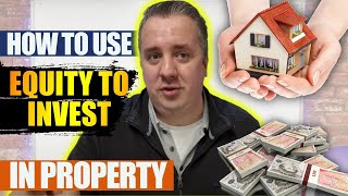 How To Use Equity To Buy Investment Property  Property Investment  Mortgage Release  Refinance [upl. by Erdnassak466]