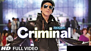 quotCriminal Full Song RaOnequot  ShahRukh Khan  Kareena Kapoor [upl. by Pitchford]