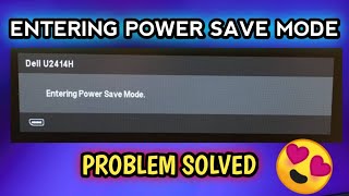 Entering Power Save Mode Pc Problem [upl. by Behnken142]