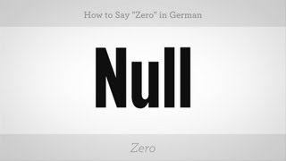 How to Say Zero in German  German Lessons [upl. by Llennahc109]