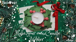 24 Days of STEM  Make your own Candle Holder  Day 15 [upl. by Nirmak]