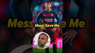 Saat Dani Alves Dihianati shorts football feed danialves messi [upl. by Oinafipe665]