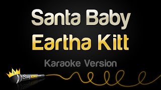 Eartha Kitt  Santa Baby Karaoke Version [upl. by Malcah]