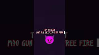 TOP 10 BEST M40 GUN SKIN IN FREE 😈😈 [upl. by Strage235]