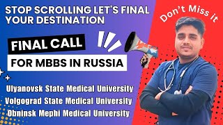 🚨 Last Chances to get admission in Russia  MBBS Abroad  Ulyanovsk  Volgograd  MEPHI  Dr Tarique [upl. by Ellehcear]