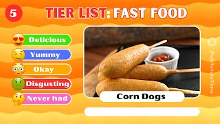 Tier List Fastfood From Delicious To Disgusting  Rank 35 Fast Food Items [upl. by Eenwahs]