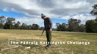 The Padraig Harrington Single Digit Handicap Golfer Challenge Accepted [upl. by Ahsineb]