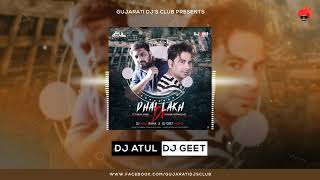 DHAI LAKH DI  KARAN JASBIR  PUNJABI REMIX 2019  DJ ATUL RANA x Dj GEET MONU [upl. by Art960]