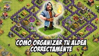 Clash of clans GUIA  Como organizar tu aldea correctamente [upl. by Ludwog]