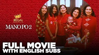 Mano Po 2 My Home 2003  Full Movie HD [upl. by Aliakim]