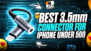 Best Lightning to 35mm Connector under 500 for iPhone  Best Lightning to 35mm Adapter for Bgmi [upl. by Aniarrol]