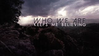 Nothing More  Who We Are Official Lyric Video [upl. by Yelyak]