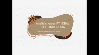 ANALISIS KASUS PT IDEA FIELD INDONESIA DENGAN MEDIANCE [upl. by Fezoj]