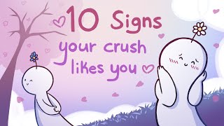 10 Signs Your Crush Likes You [upl. by Jammie]