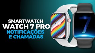 CONFIGURAÇÃO DE NOTIFICAÇÕES E CHAMADAS NO WATCH 7 PROW37 PRO [upl. by Nalepka38]