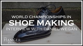 Daniel Wegan Interview  World Championship in Shoemaking [upl. by Sergei]