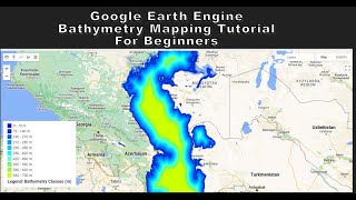 Google Earth Engine Bathymetry Mapping Tutorial for Beginners [upl. by Alessandra]