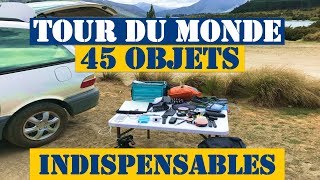 Tour du Monde  45 Objets Indispensables [upl. by Nevs]