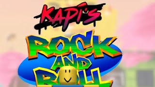 Roblox Noob plays Kapis Rock And Roll He Sucks [upl. by Cirle]