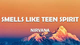 Nirvana  Smells Like Teen Spirit Lyrics [upl. by Vere]