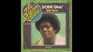 Dobie Gray – Drift Away 1973 [upl. by Notlrac]