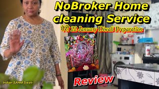 NoBroker Home Cleaning Service Review  My 22 January Diwali celebration [upl. by Gyimah722]