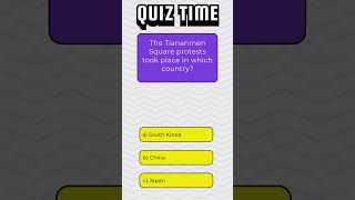 The Tiananmen Square Protests Took Place in Which Country  Quiz 121 [upl. by Jeffrey]