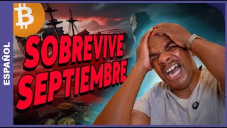 Cómo sobrevivir septiembre 😱 REKTIEMBRE [upl. by Fast]