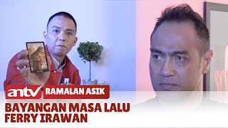 Kehidupan Masa Lalu Masih Mengelilingi Seorang Ferry Irawan Berujung Petaka  Ramalan Asik [upl. by Rabkin977]