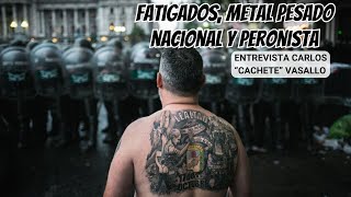 Fatigados Metal pesado peronista del Conurbano Oeste [upl. by Krispin137]