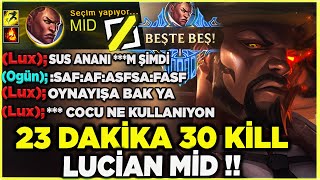 LUCİAN MİD PENTA  RAKİBİ ÇILDIRTTIM SÖVÜYO D   Ogün Demirci [upl. by Tutt726]