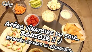 VLOG  APÉRO Dînatoire du soir Bonsoir  😙 😚 😋 [upl. by Lerud]