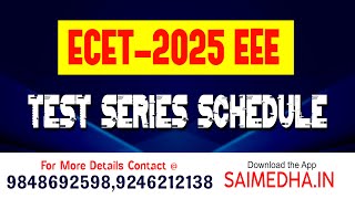 ECET2025 EEE  Test Series Schedule  SAIMEDHA KOTI saimedha [upl. by Tengler]