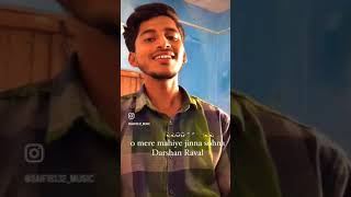 Mere mahiya jinna Sonna song darshanraval feelthemusic lovesong viralshort [upl. by Fortunato873]