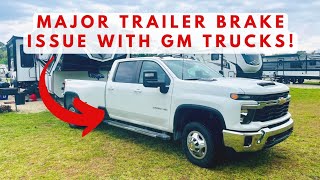 Major Trailer Brake Issue with 20232024 GM Trucks [upl. by Blakelee]