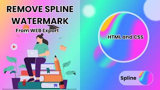 How to Remove Spline Watermark in Web Export HTML and CSS [upl. by Htelimay]