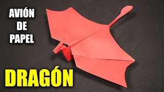 Como Hacer un Avión de Papel DRAGÓN que Vuela Bien  Mejores Aviones de Papel [upl. by Legna]