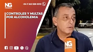 NGFEDERAL  CONTROLES Y MULTAS POR ALCOHOLEMIA  RESISTENCIA [upl. by Nerrot]